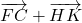 \overrightarrow{FC} + \overrightarrow{HK}